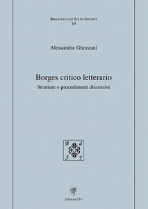 Borges critico letterario. Strutture e procedimenti discorsivi