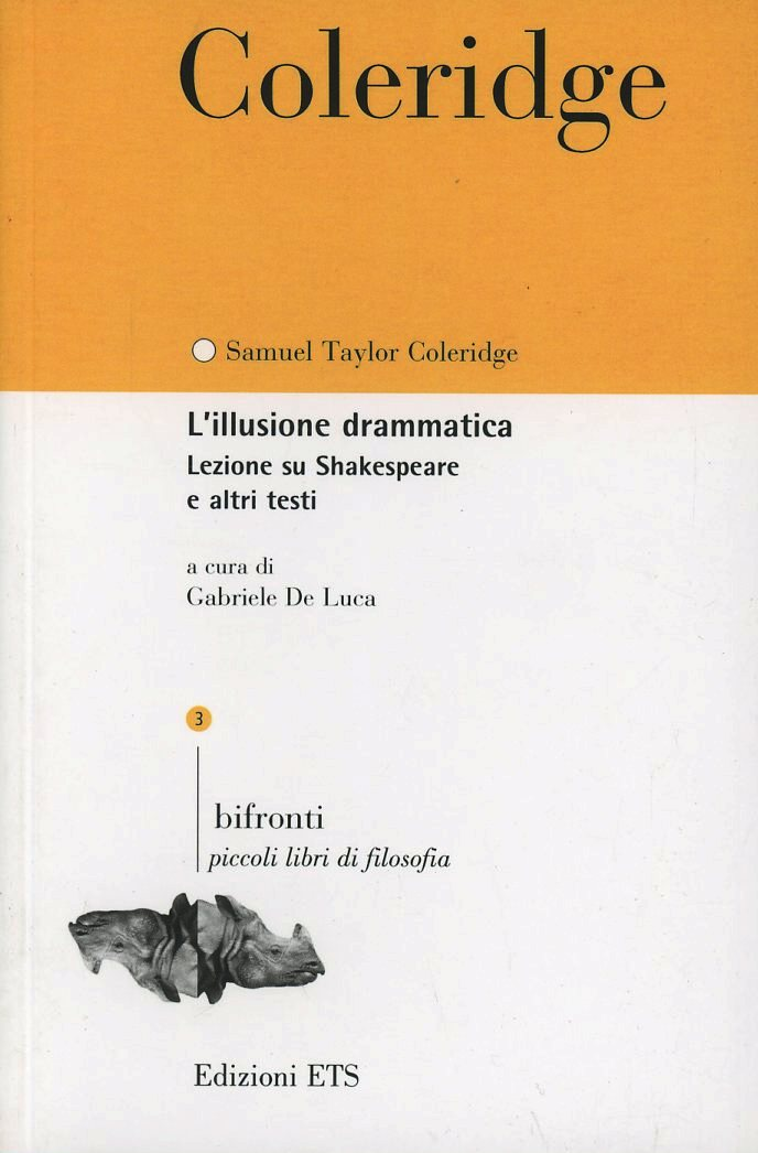 L' illusione drammatica. Lezione su Shakespeare e altri testi