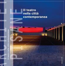Il teatro nella città contemporanea.pdf