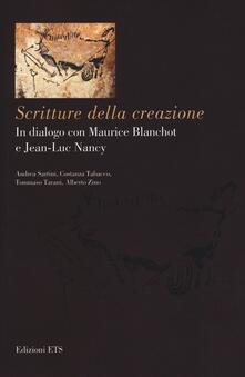 Scritture della creazione. In dialogo con Maurice Blanchot e Jean-Luc Nancy.pdf