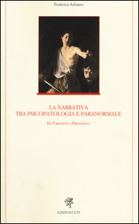 Image of La narrativa tra psicopatologia e paranormale. Da Tarchetti a Pirandello