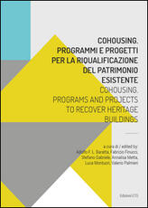 Libro Cohousing. Problemi e progetti per la riqualificazione del patrimonio esistente. Ediz. italiana e inglese