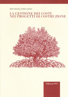 La gestione dei costi nei progetti di costruzione.pdf