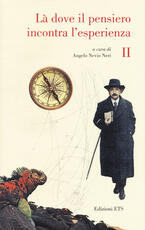 Libro Là dove il pensiero incontra l'esperienza. Invito alla lettura dei classici della scienza. Vol. 2