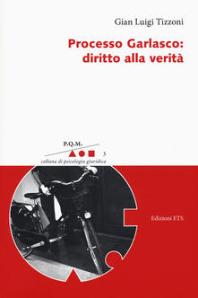 Processo Garlasco. Diritto alla verità.pdf