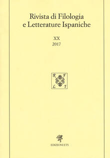 Rivista di filologia e letterature ispaniche (2017). Vol. 20.pdf