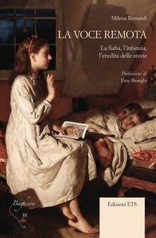 La voce remota. La fiaba, linfanzia, leredità delle storie.pdf