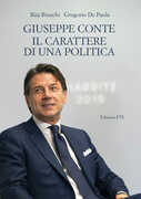 Libro Giuseppe Conte. Il carattere di una politica Rita Bruschi Gregorio De Paola
