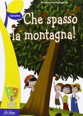 Copertina  Che spasso la montagna!