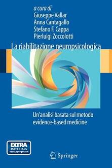 La riabilitazione neuropsicologica. Unanalisi basta sul metodo evidence-based medicine.pdf