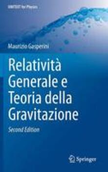 Relatività generale e teoria della gravitazione.pdf