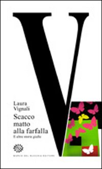 Image of V. Scacco matto alla farfalla e altre storie gialle