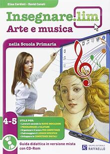Recuperandoiltempo.it Insegnare Lim. Arte e musica. Guida didattica. Per la 4ª e 5ª classe elementare Image