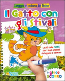 Il gatto con gli stivali. Leggo e coloro le fiabe.pdf