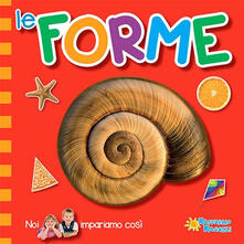 Le forme. Noi impariamo così.pdf