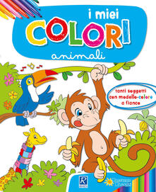 Gli animali. I miei colori. Con scatola con 6 pennarelli.pdf