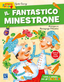 Il fantastico minestrone. Con adesivi.pdf