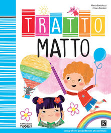 Tratto matto. Ediz. illustrata.pdf
