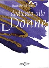 Libro Dedicato alle donne