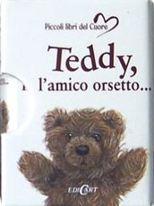 Libro Teddy, l'amico orsetto...