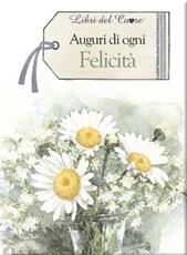 Libro Auguri di ogni felicità Pam Brown
