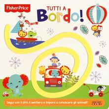 Tutti a bordo! I sentierini. Ediz. illustrata.pdf
