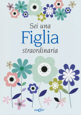 Libro Sei una figlia straordinaria Pam Brown