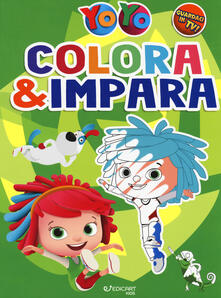 Colora & impara. YoYo. Ediz. a colori.pdf