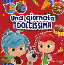 Libro Una giornata dolcissima. YoYo. Ediz. a colori