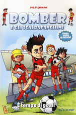 Libro È tempo di goal! Bomber e gli scaldapanchine Philip Osbourne