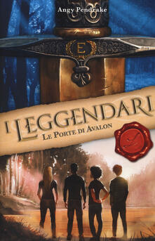 Le porte di Avalon. I leggendari.pdf