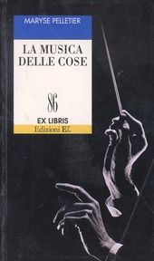 Copertina  La musica delle cose