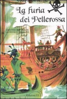 La furia dei Pellerossa. Ediz. illustrata.pdf