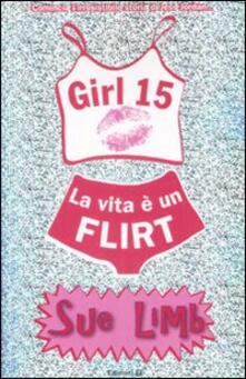 La vita è un flirt. Girl 15.pdf