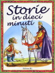 Storie in dieci minuti. Ediz. illustrata.pdf