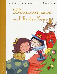 Schiaccianoci e il re dei topi da Ernst T. A. Hoffmann. Ediz. illustrata.pdf