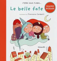 Le belle fate. Ediz. illustrata.pdf