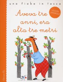 Aveva tre anni, era alta tre metri.pdf