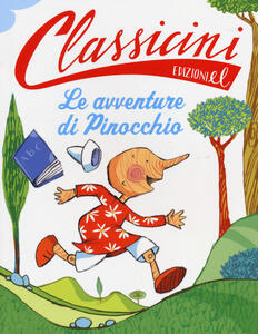 Libro Le avventure di Pinocchio da Carlo Collodi. Ediz. illustrata Roberto Piumini