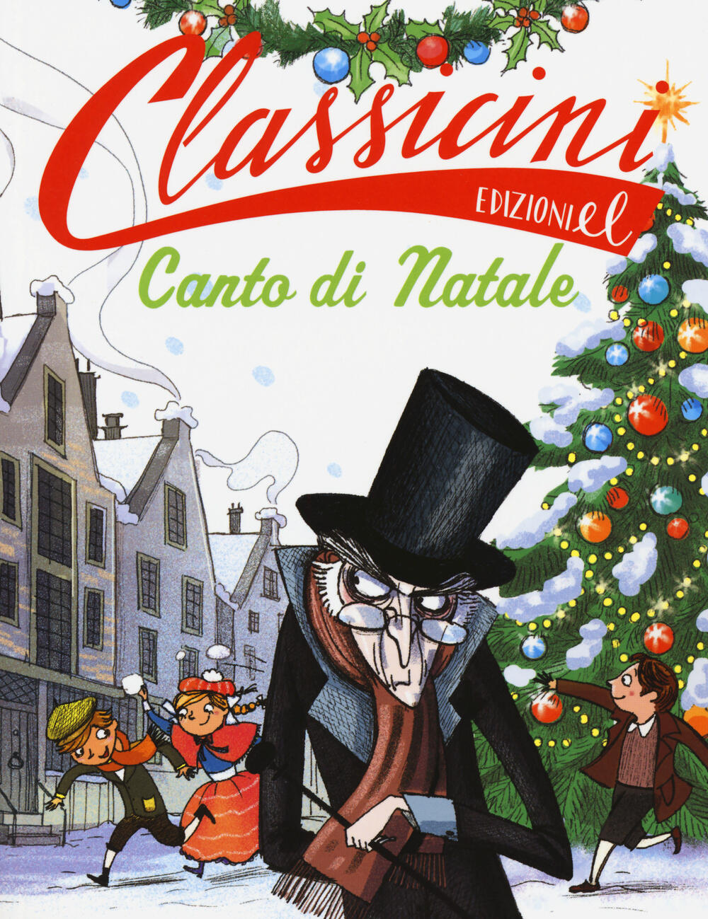 Canto Di Natale Da Charles Dickens - Davide Morosinotto - Libro - EL ...