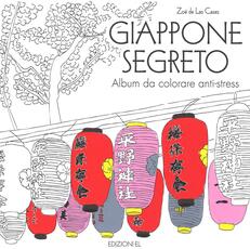 Libro Giappone segreto. Album da colorare anti-stress Zoé de Las Cases