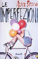 Libro Le imperfezioni Alice Boschi