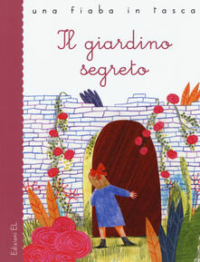 Il giardino segreto da Frances Hodgson Burnett. Ediz. a colori.pdf