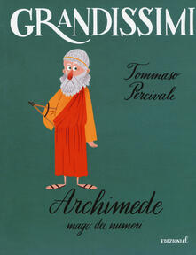 Cocktaillab.it Archimede. Mago dei numeri. Ediz. a colori Image