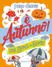 Libro È autunno. Una storia al giorno Giuditta Campello
