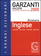Copertina  I grandi dizionari Hazon : inglese-italiano,italiano-inglese