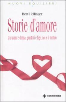 Storie damore tra uomo e donna, genitori e figli, noi e il mondo.pdf