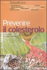 Libro Prevenire il colesterolo Bruno Brigo Giuseppe Capano