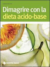 Libro Dimagrire con la dieta acido-base Sabine Wacker
