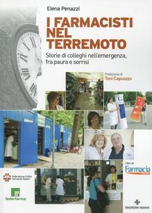 I farmacisti nel terremoto. Storie di colleghi nellemergenza, fra paura e sorrisi.pdf